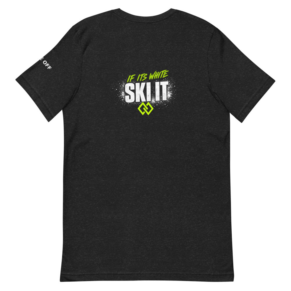 If it's white, ski it T-Shirt back