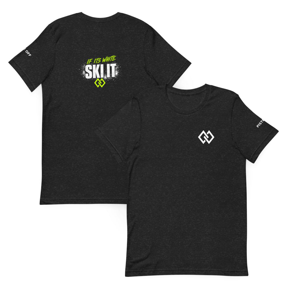 If it's white, ski it T-Shirt front and back