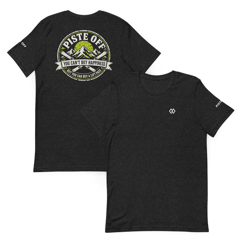 Can't Buy Happiness Lift Pass Tee – Black Heather, front and back (Printful mockup)