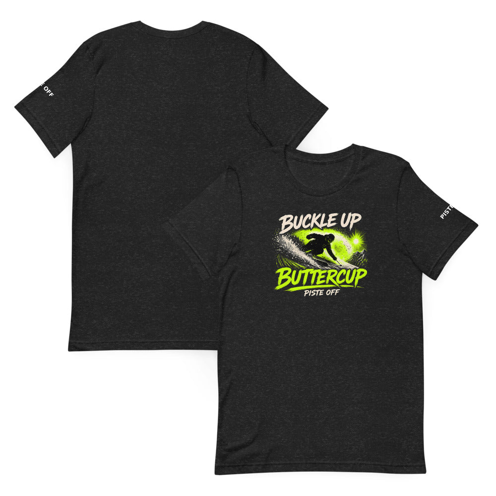 Buckle Up Buttercup Tee – Black Heather, front and back (Printful mockup)